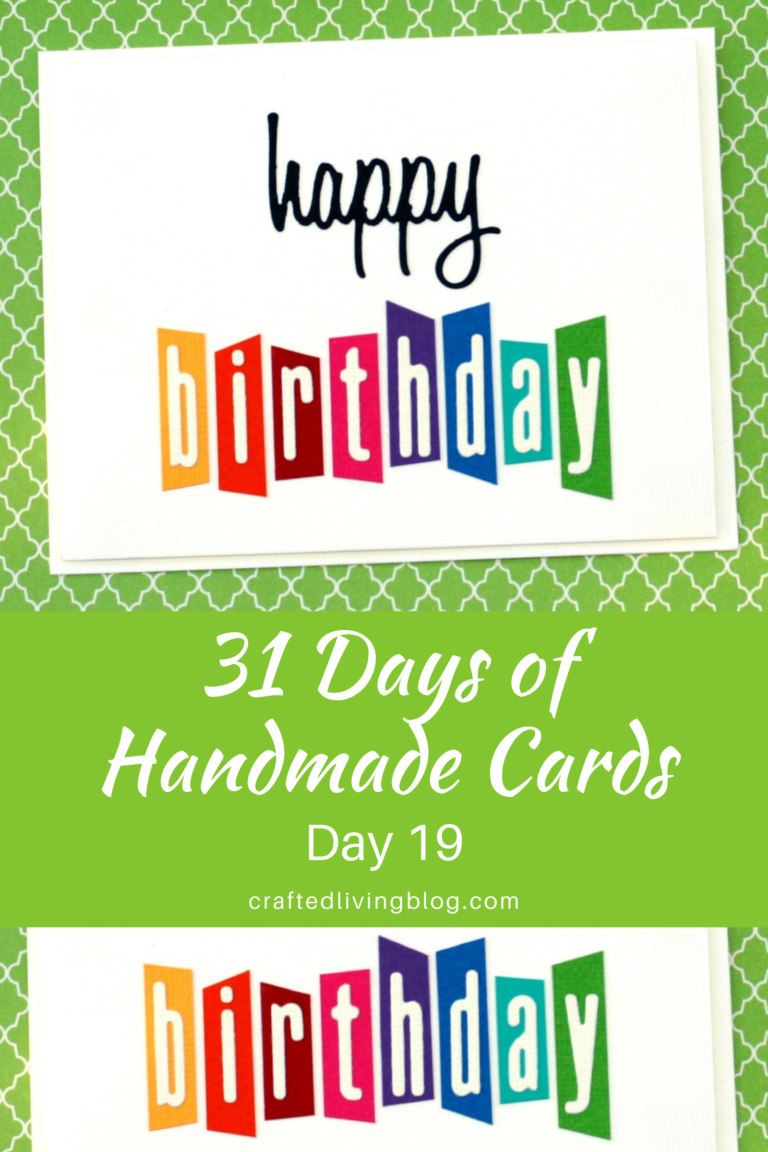 31 Days of Handmade Cards - Day 19 • Crafted Living