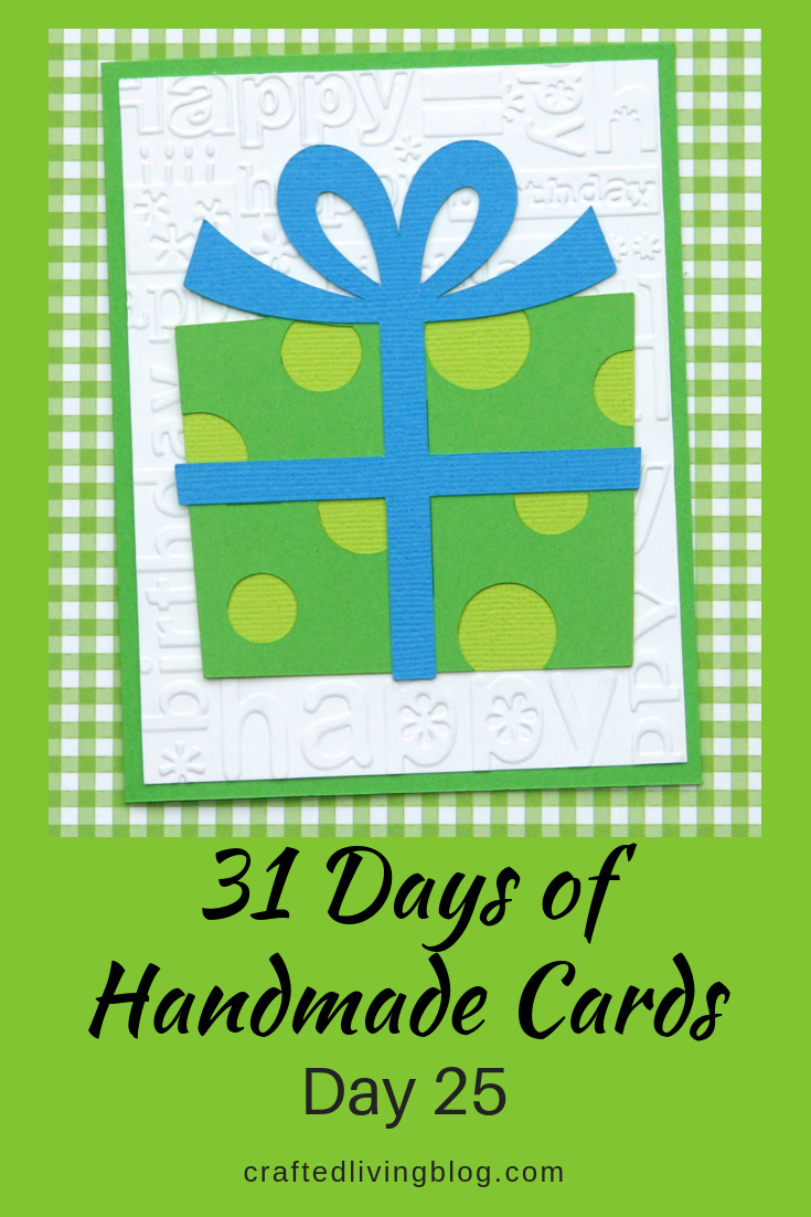 31 Days of Handmade Cards - Day 25 • Crafted Living