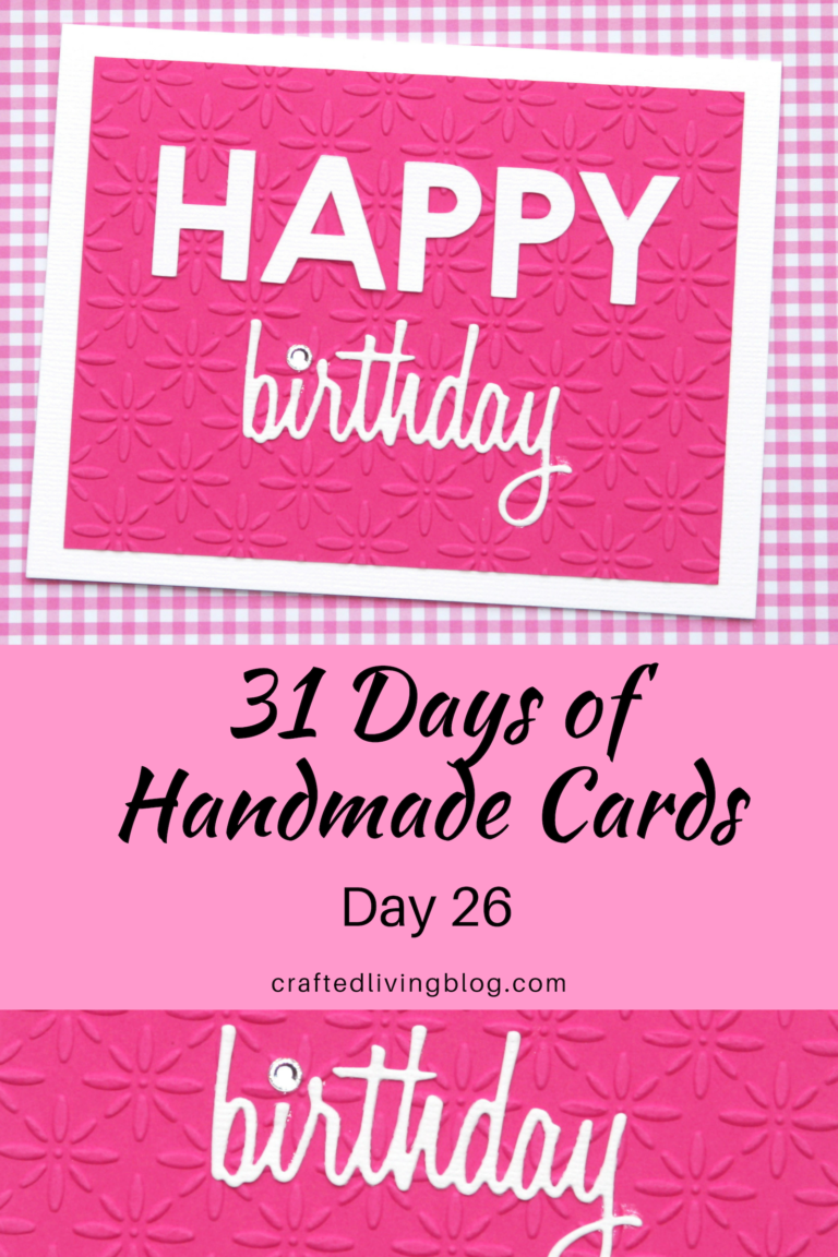 31 Days of Handmade Cards - Day 26 • Crafted Living