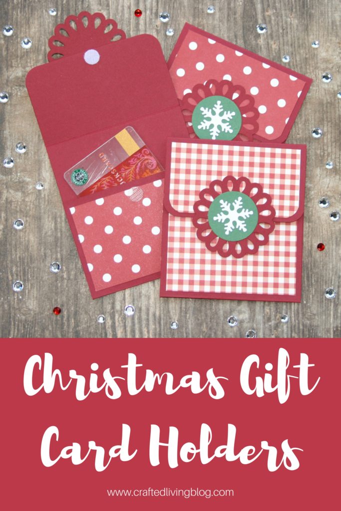 Christmas Gift Card Holders Crafted Living